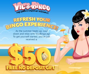 Vic’s Bingo - Get $50 Free