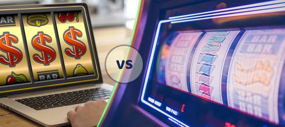 Land-Based Slots vs Online Slots